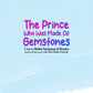 The Prince Who Was Made of Gemstones by Rav Dror (Hardcover)