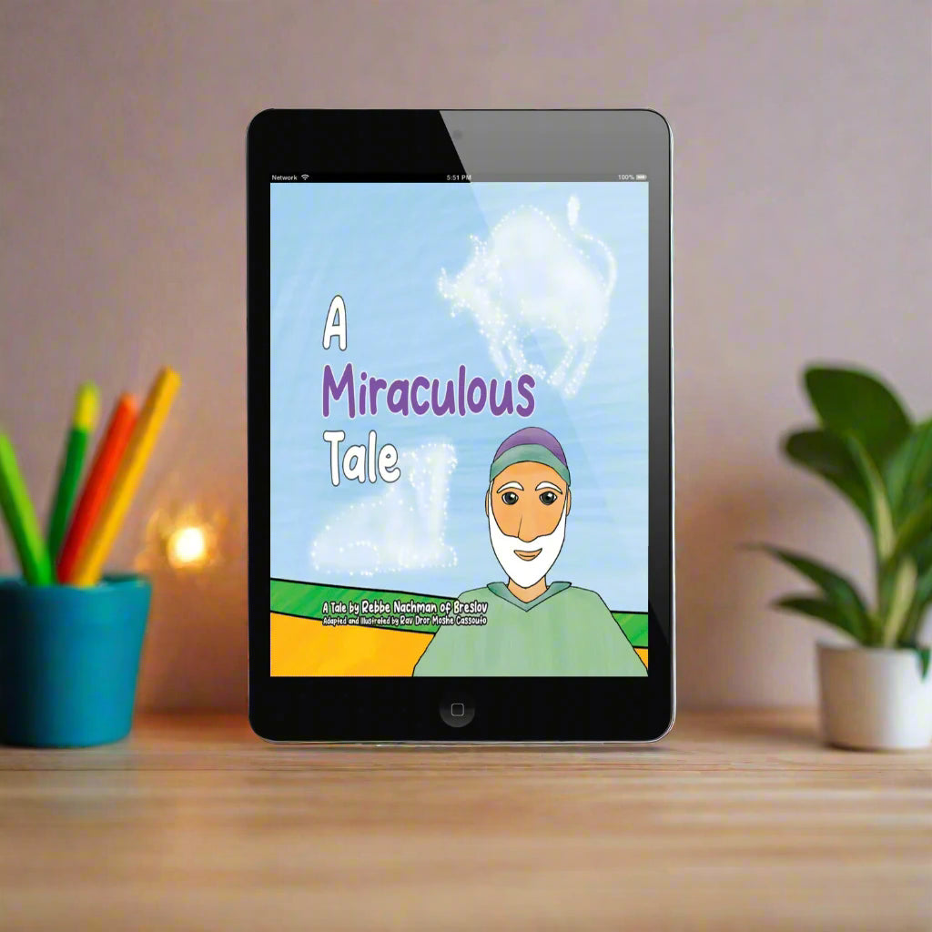 A Miraculous Tale by Rav Dror (eBook)