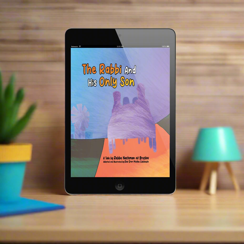 The Rabbi And His Only Son by Rav Dror (eBook)