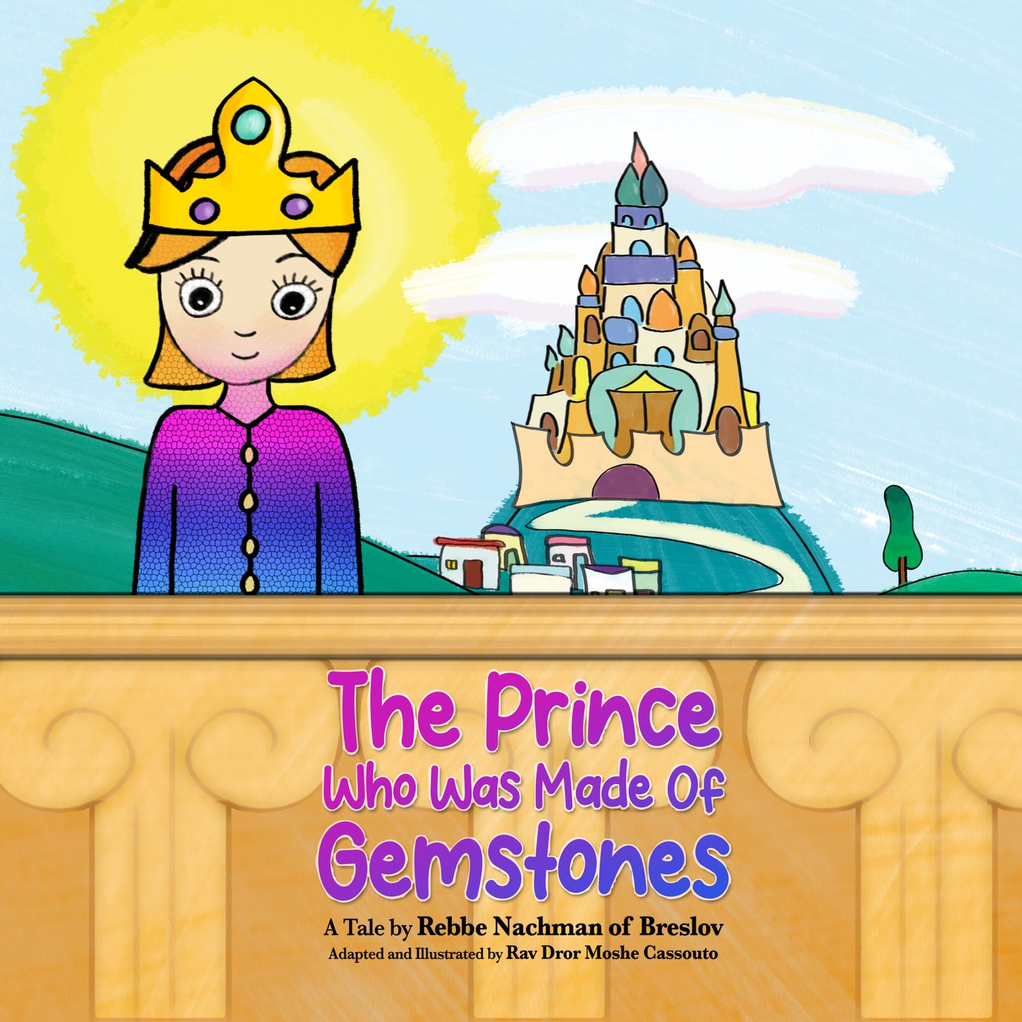 The Prince Who Was Made of Gemstones by Rav Dror (eBook)