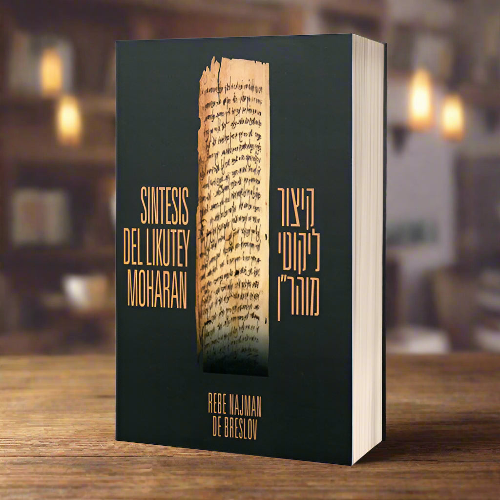 Síntesis del Likutey Moharan: Kitzur Likutey Moharan