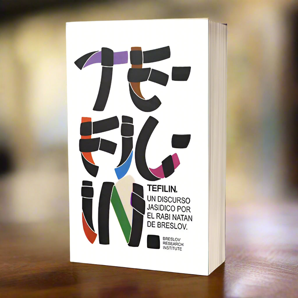 Tefilín: Un discurso jasídico del Rabí Natán de Breslov