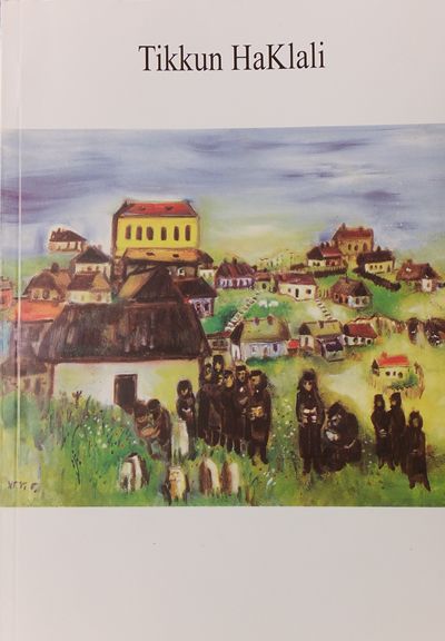 Tikkun HaKlali with English, Transliteration, &amp; Hebrew