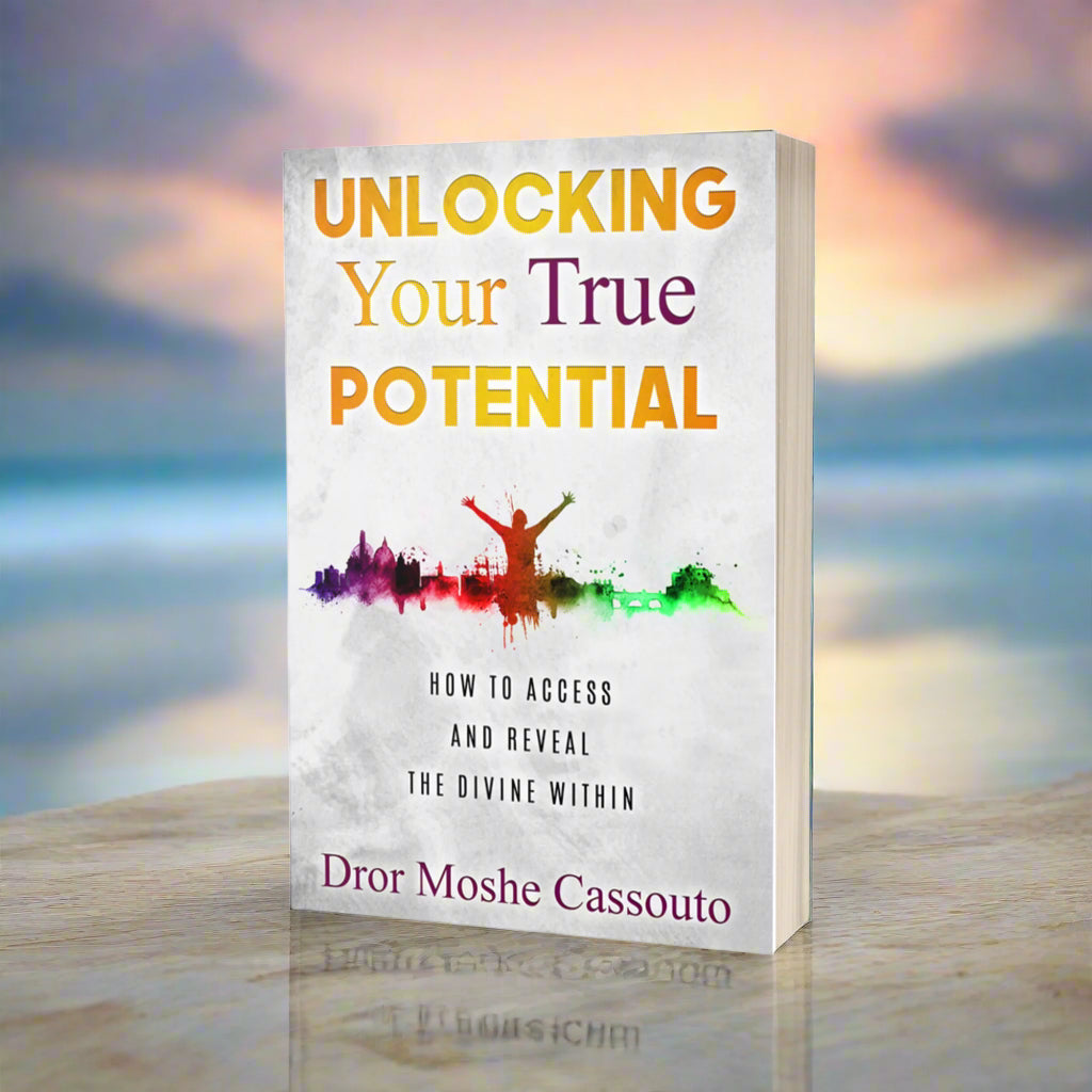 Unlocking Your True Potential by Rav Dror Paperback